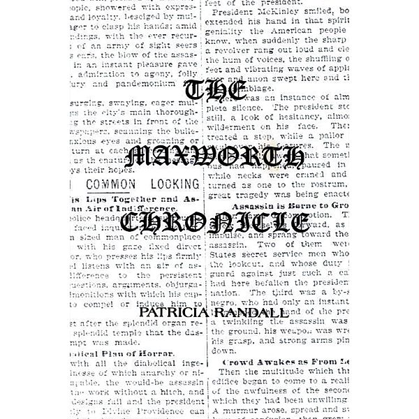 The Maxworth Chronicle, Patricia Randall