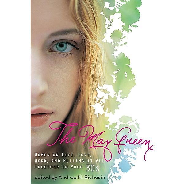 The May Queen, Andrea N. Richesin