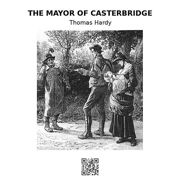 The Mayor of Casterbridge, Thomas Hardy