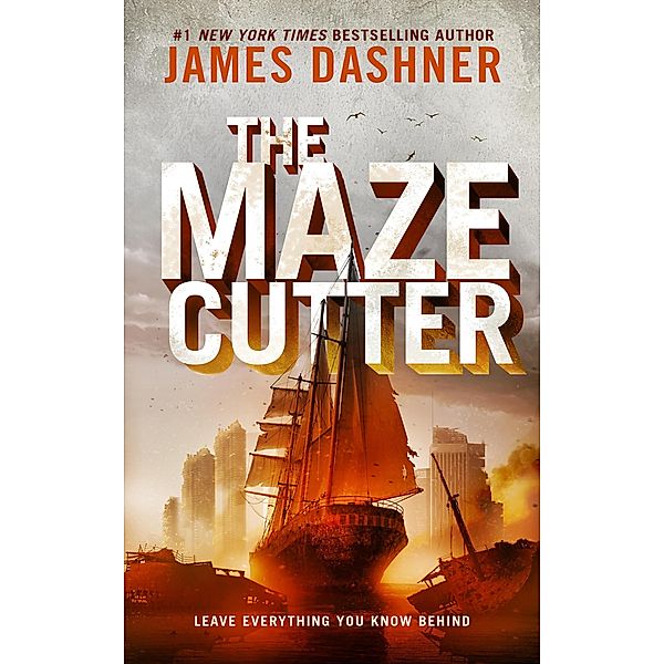The Maze Cutter / The Maze Cutter, James Dashner
