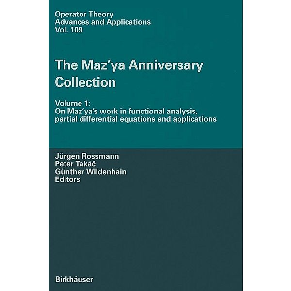 The Maz'ya Anniversary Collection / Operator Theory: Advances and Applications Bd.109