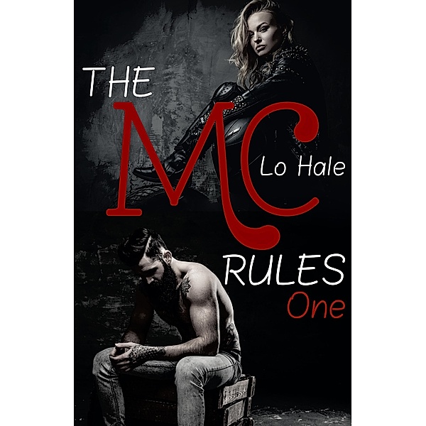 The MC Rules: ONE / THE MC RULES Bd.1, Lo Hale