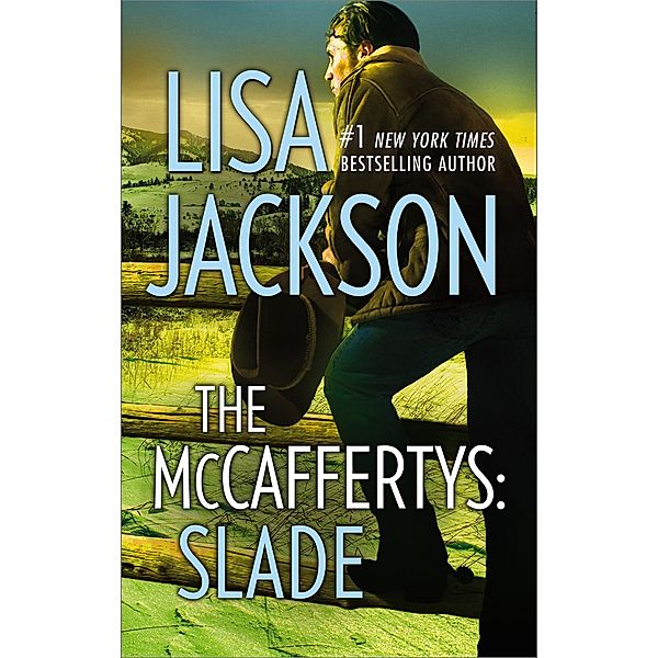 The Mccaffertys: Slade (The McCaffertys, Book 3) / Mills & Boon, Lisa Jackson