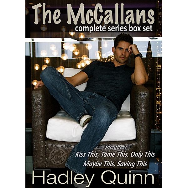 The McCallans, Series Box Set, Hadley Quinn