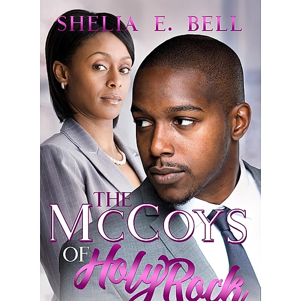 The McCoys of Holy Rock (My Son's Wife, #6) / My Son's Wife, Shelia Bell