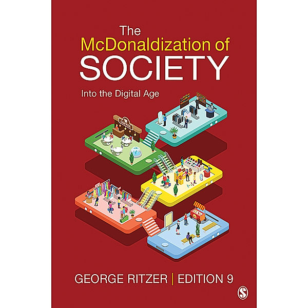 The McDonaldization of Society, George Ritzer