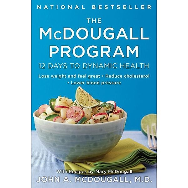 The McDougall Program, John A. McDougall