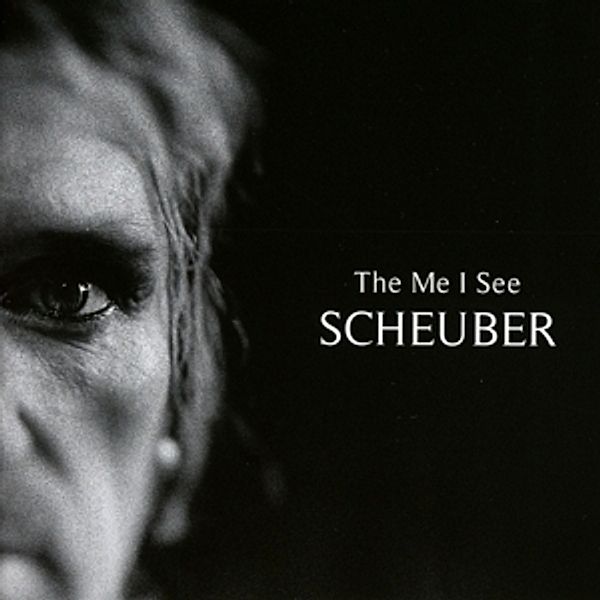 The Me I See, Scheuber