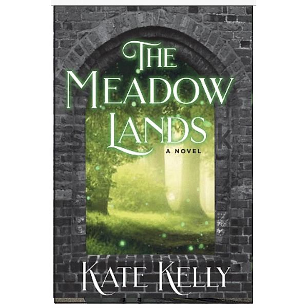 The Meadowlands, Kate Kelly