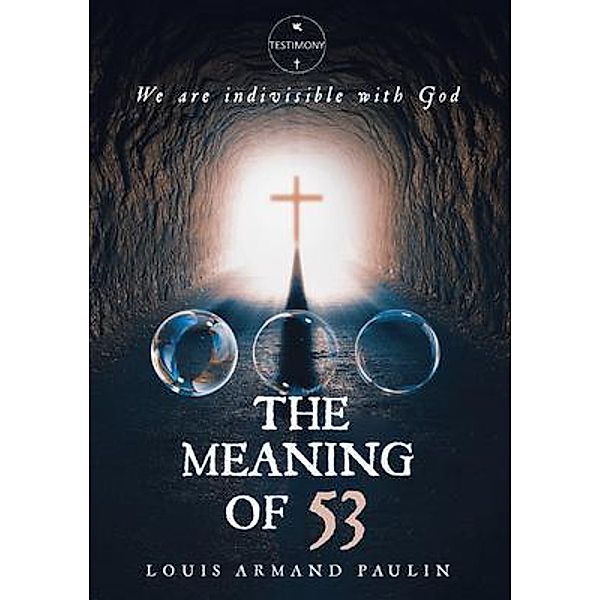 The Meaning of 53 / Book Vine Press, Louis Armand Paulin