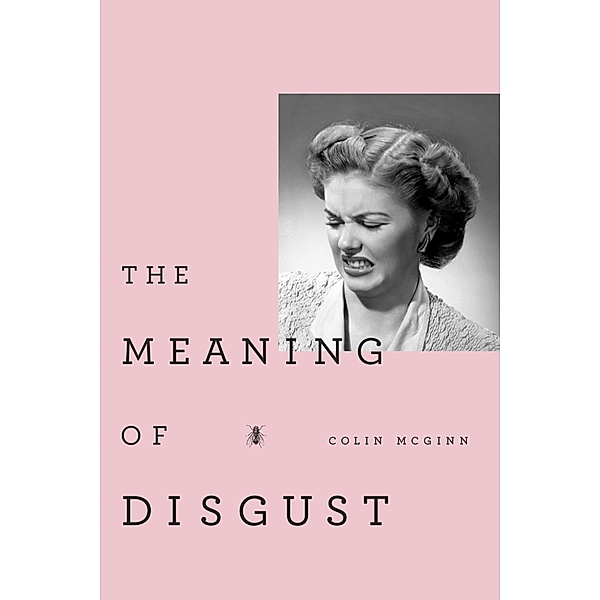 The Meaning of Disgust, Colin McGinn