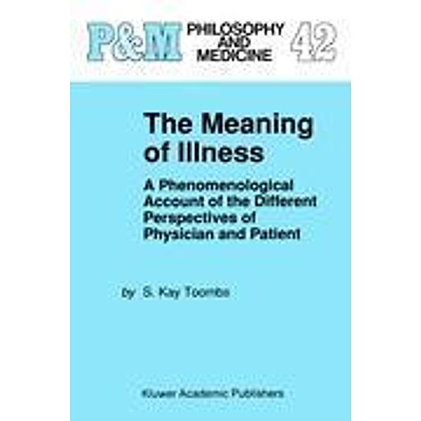 The Meaning of Illness, S. Kay Toombs