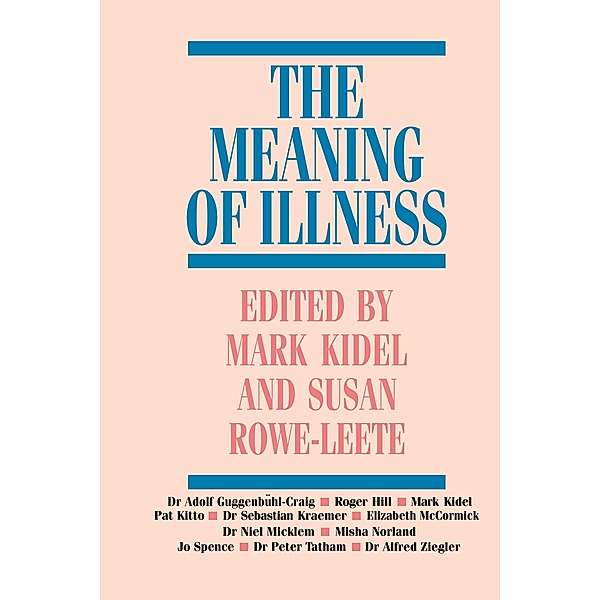The Meaning of Illness, Marc Auge, Claudine Herzlich