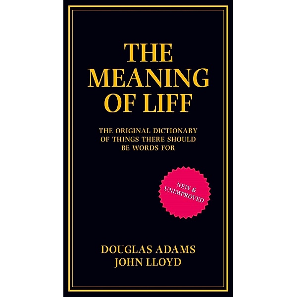 The Meaning of Liff, Douglas Adams, John Lloyd