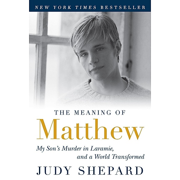 The Meaning of Matthew, Judy Shepard