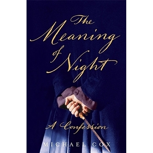 The Meaning of Night, Michael Cox