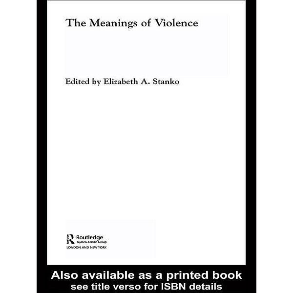 The Meanings of Violence