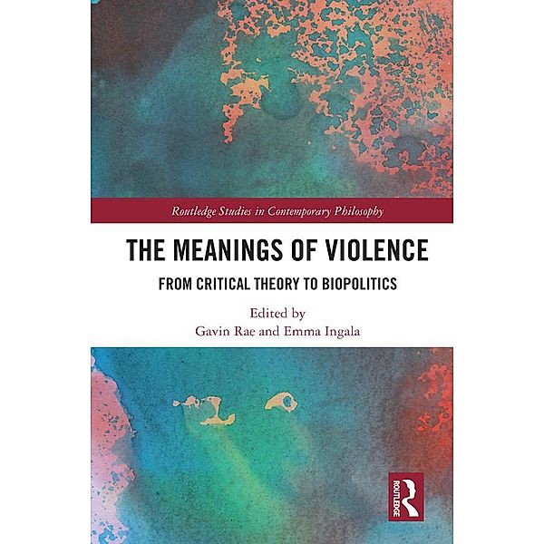 The Meanings of Violence