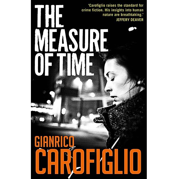 The Measure of Time, Gianrico Carofiglio