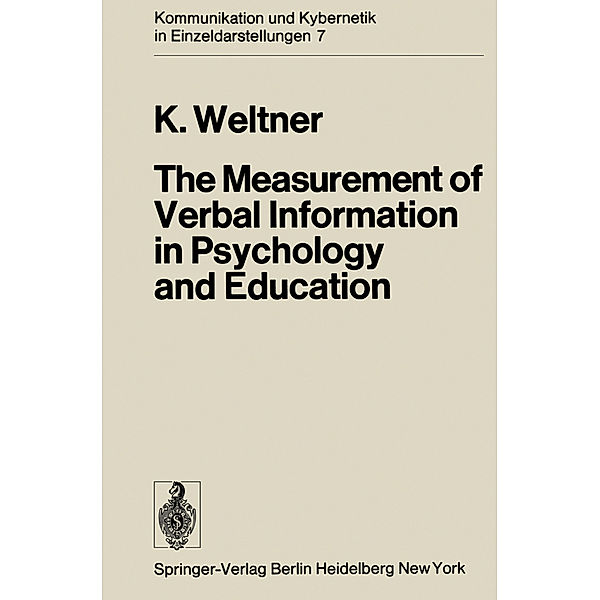 The Measurement of Verbal Information in Psychology and Education, Klaus Weltner