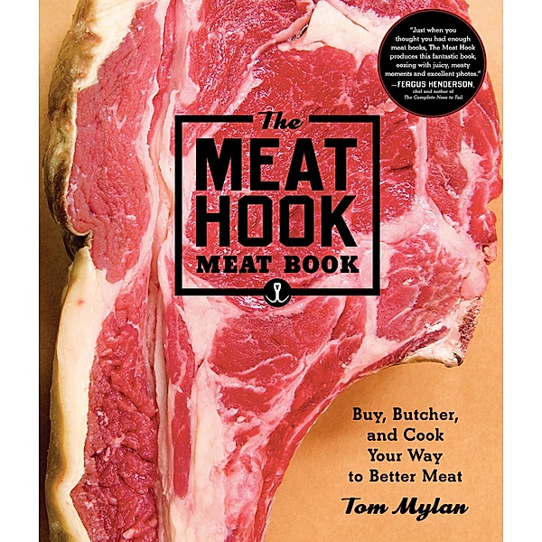The Meat Hook Meat Book, Tom Mylan