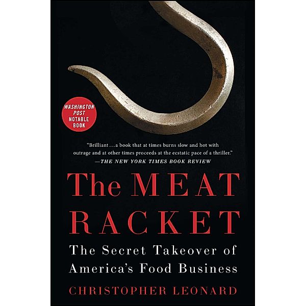 The Meat Racket, Christopher Leonard