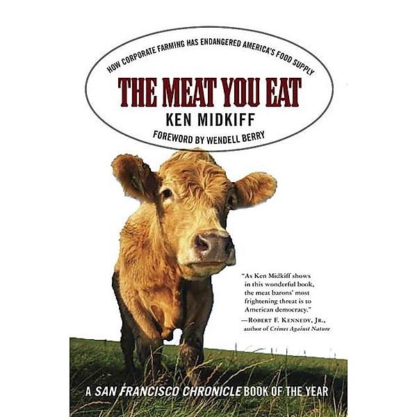The Meat You Eat, Ken Midkiff
