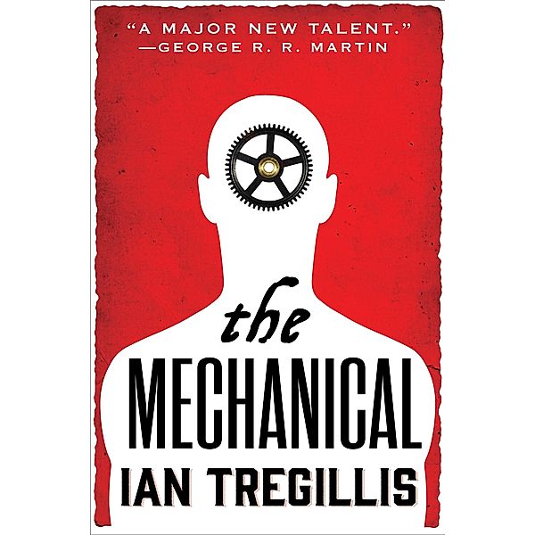 The Mechanical / Alchemy War, Ian Tregillis