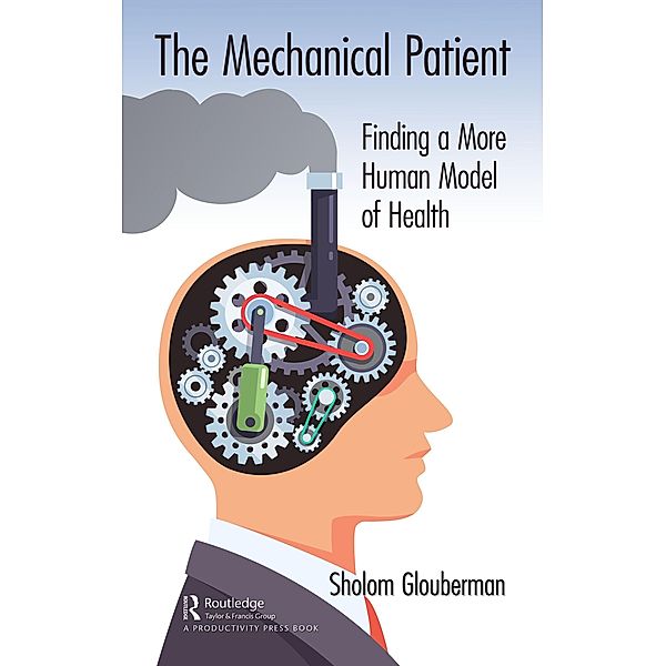 The Mechanical Patient, Sholom Glouberman