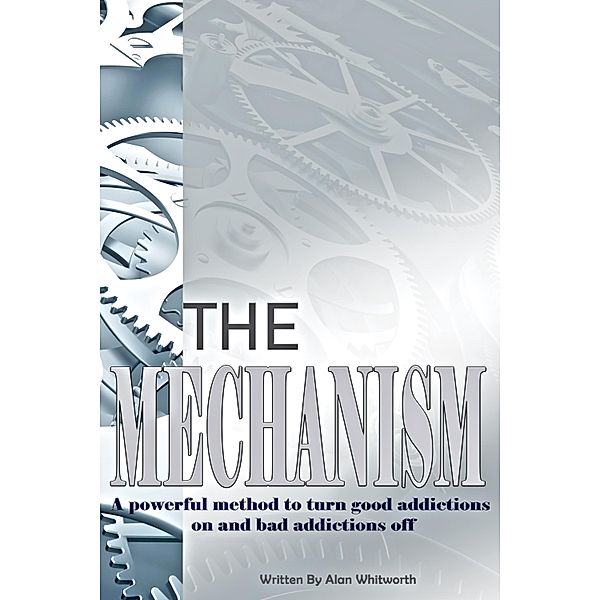 The Mechanism, Alan Whitworth