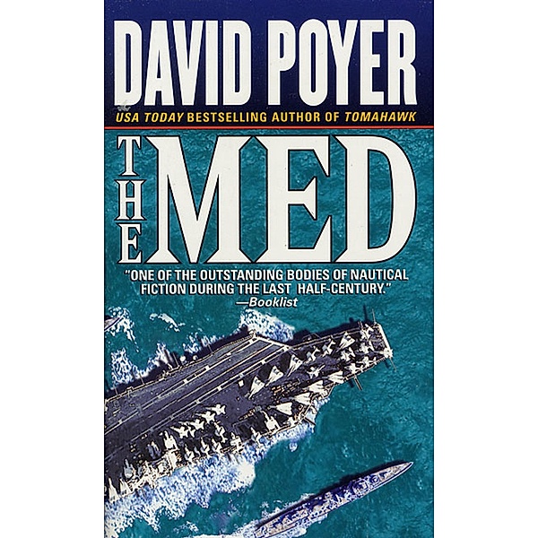 The Med / Dan Lenson Novels Bd.1, David Poyer