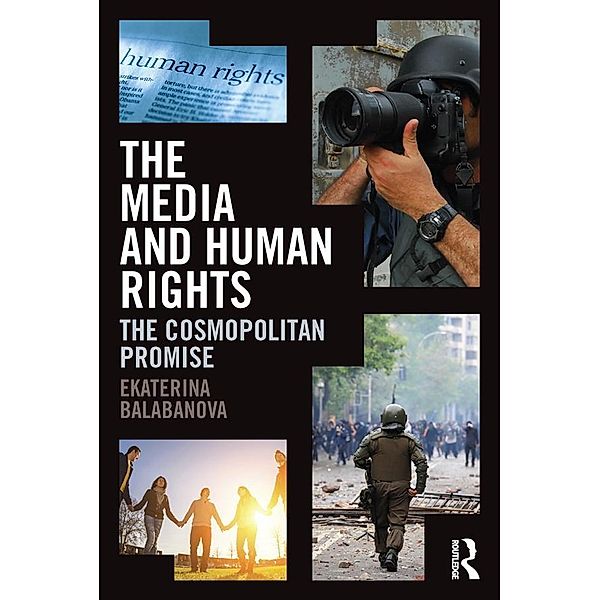 The Media and Human Rights, Ekaterina Balabanova