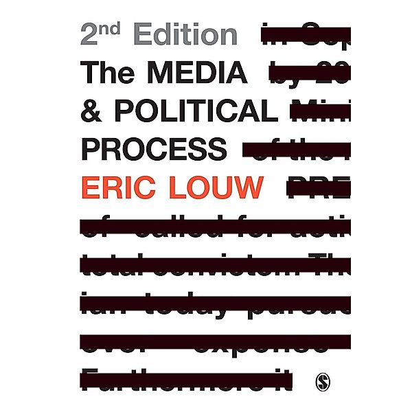 The Media and Political Process, Eric Louw