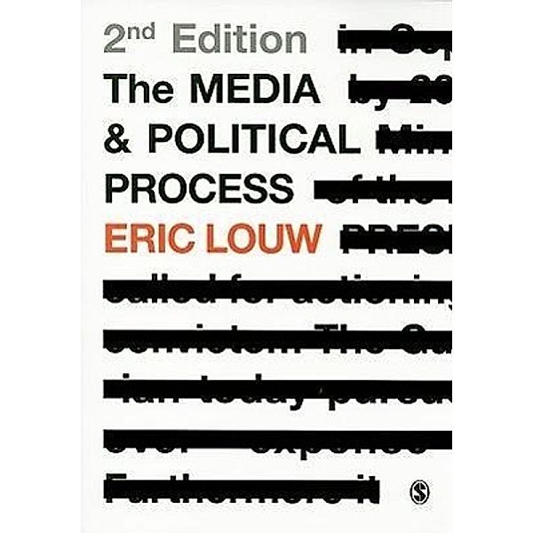 The Media and Political Process, Eric Louw