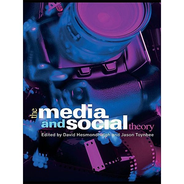 The Media and Social Theory / CRESC