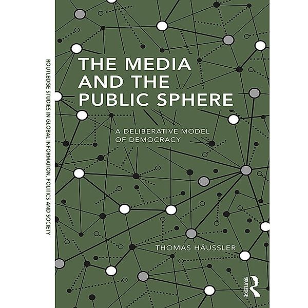 The Media and the Public Sphere, Thomas Häussler