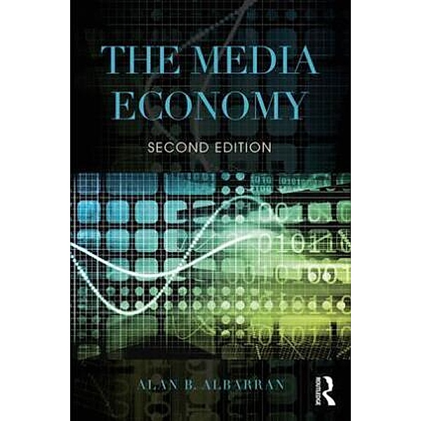 The Media Economy, Alan B. Albarran