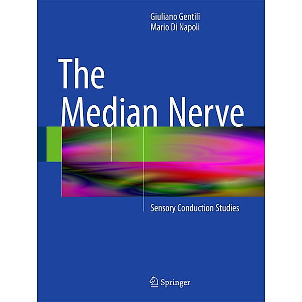 The Median Nerve, Giuliano Gentili, Mario Di Napoli