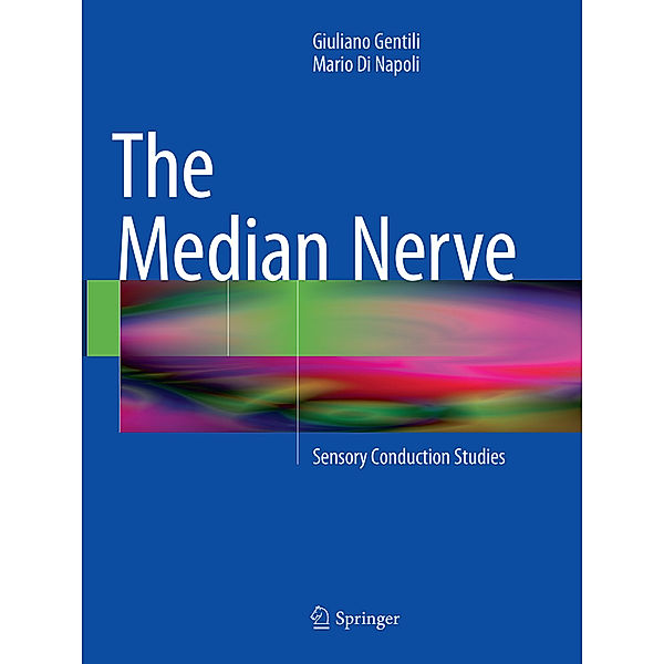 The Median Nerve, Giuliano Gentili, Mario Di Napoli