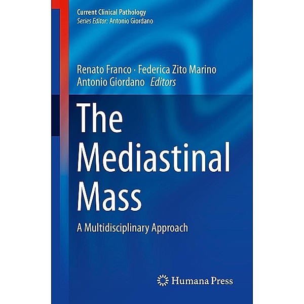 The Mediastinal Mass / Current Clinical Pathology