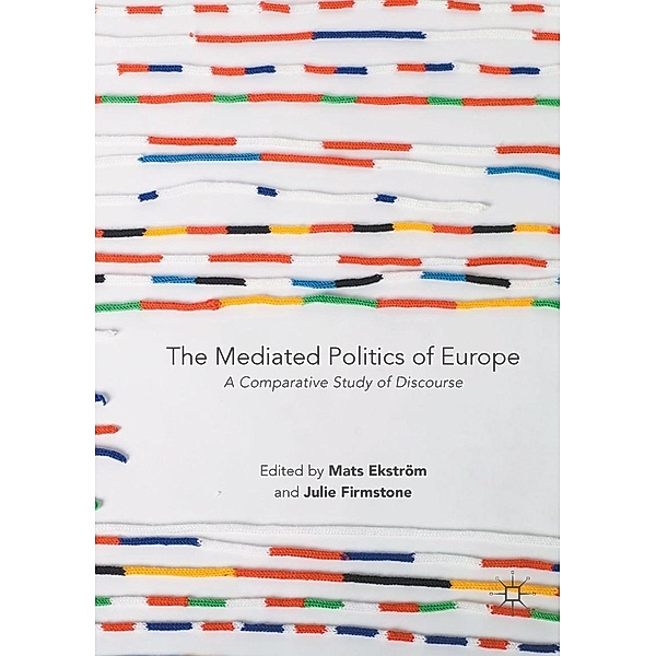 The Mediated Politics of Europe / Progress in Mathematics