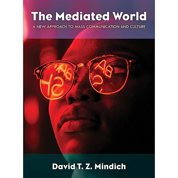 The Mediated World, David T. Z. Mindich