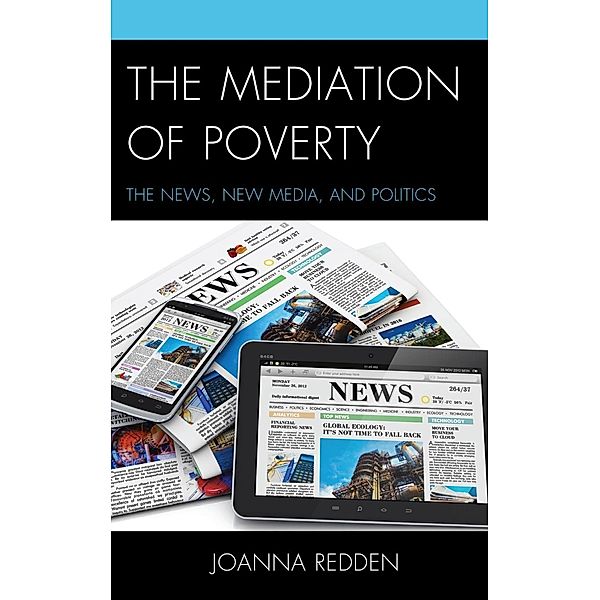 The Mediation of Poverty, Joanna Redden