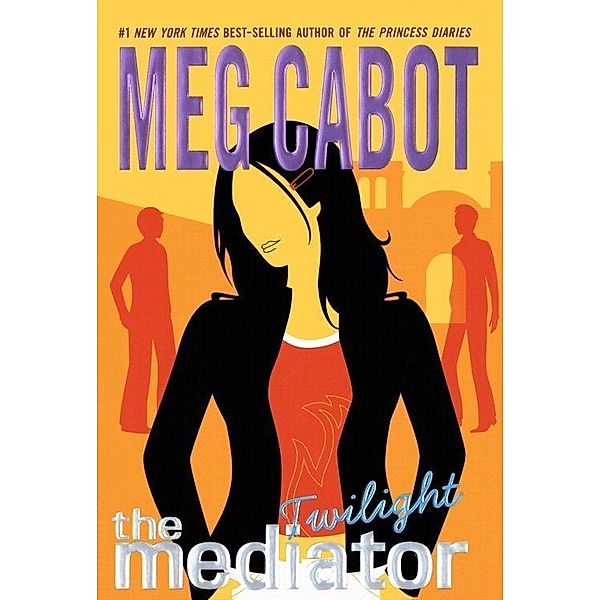 The Mediator #6: Twilight / Mediator Bd.6, Meg Cabot