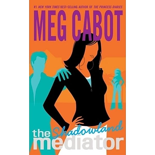The Mediator: Shadowland, Meg Cabot