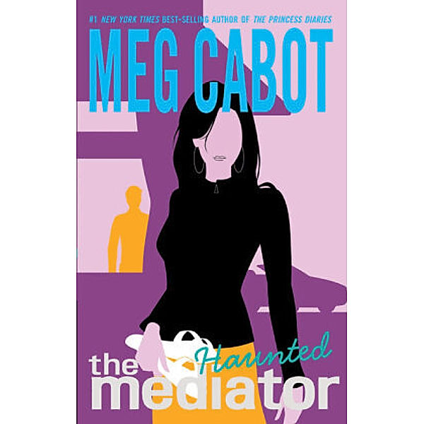 The Mediator - The Haunted, Meg Cabot