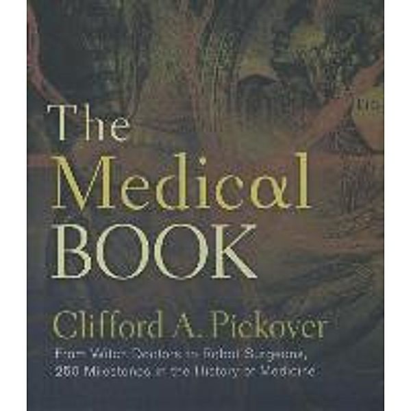The Medical Book, Clifford A. Pickover