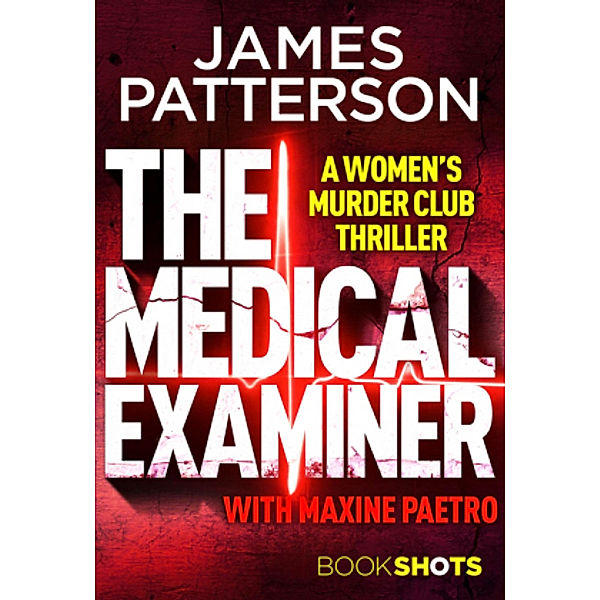 The Medical Examiner, James Patterson