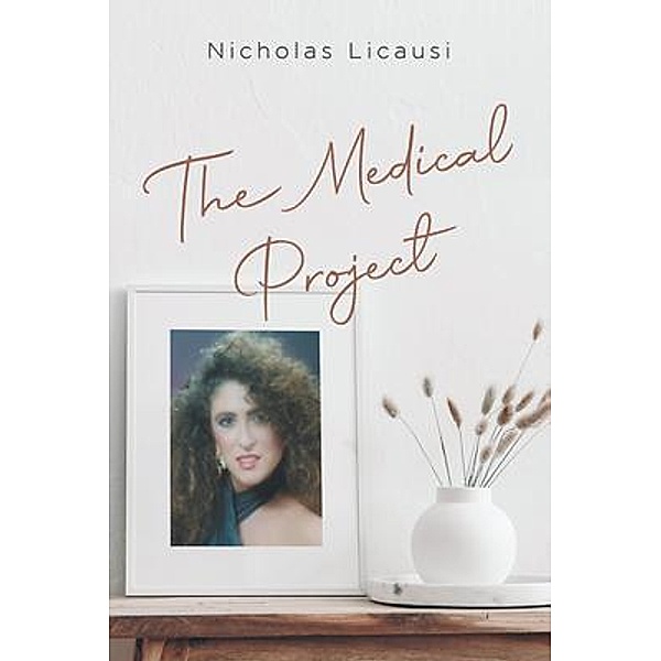 The Medical Project / Nicholas Licausi, Nicholas Licausi