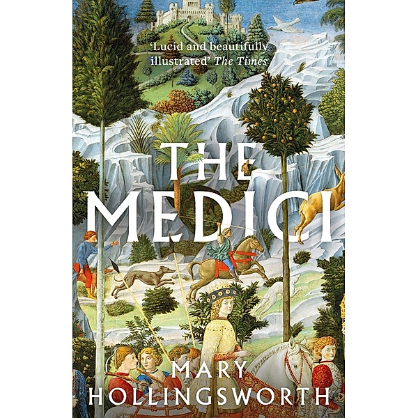 The Medici, Mary Hollingsworth